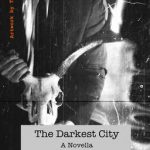 darkest-city-cover-07-18-2017b-copy.jpg